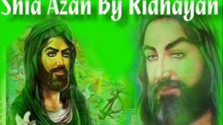 Shia Azan Adhan By Ridhayan [upl. by Hamrah59]