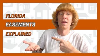 Easements EXPLAINED  Florida [upl. by Oberg]