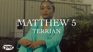 Terrian  Matthew 5 Official Lyric Video [upl. by Farmelo]