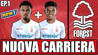 INIZIA LA NUOVA CARRIERA ALLENATORE CON IL NOTTINGHAM FOREST FIFA 23 CARRIERA ALLENATORE EP1 [upl. by Anyaled998]