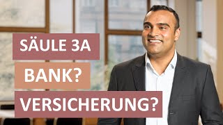 3a Bank oder Versicherung Was passt in welcher Lebenssituation besser [upl. by Sension834]