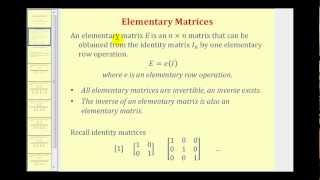 Elementary Matrices [upl. by Lanahtan]