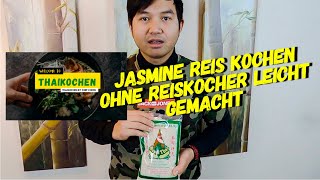 Jasmine Reis kochen ohne Reiskocher leicht gemacht [upl. by Ahseenak516]