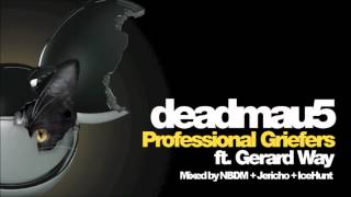 deadmau5 ft Gerard Way  Professional Griefers NBDM Preview Mix [upl. by Aruat]