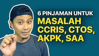 Cara Dapatkan Pinjaman Peribadi Untuk Masalah CCRIS CTOS AKPK SAA [upl. by Ano]