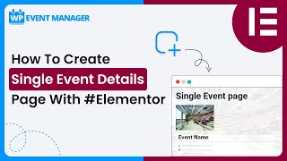 How To Create Single Event Details Page With Elementor [upl. by Cyrus]