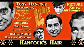 Hancocks Half Hour Hancocks Hair Unabridged 202 images picture Show 1956 [upl. by Drannek]