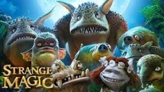 Strange Magic Full Movie Story Teller  Facts Explained  Hollywood Movie  Gary Rydstrom [upl. by Eduard]