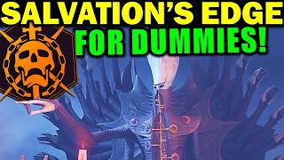 Destiny 2 SALVATIONS EDGE RAID FOR DUMMIES  Complete Raid Guide amp Walkthrough [upl. by Ellehcear]