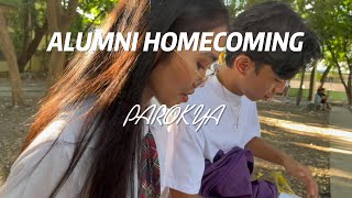 ALUMNI HOMECOMING MUSIC VIDEO  PAROKYA [upl. by Latsyrc]