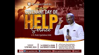 COVENANT DAY OF HELP SERVICE 1ST SERVICE  12TH MAY 2024 [upl. by Kappel]