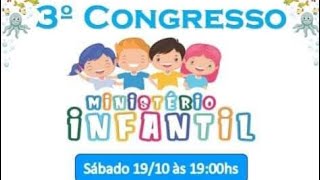 Vídeo de Agradecimento pelo 3° Congresso do Ministério Infantil [upl. by Stempson]