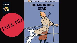 The Shooting Star TINTINtintin tintinfans herge theshootingstar theadventuresoftintin [upl. by Dicks]