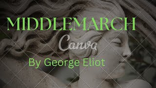 Middlemarch by George Eliot [upl. by Brunn]