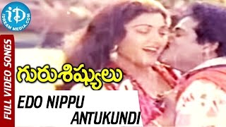 Guru Sishyulu Movie  Edo Nippu Antukundi Video Song  Rajendra Prasad  Sumalatha  Ilaiyaraja [upl. by Eisen]