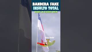 ¡El colmo Exhiben bandera chilena fake en fiestas patrias [upl. by Ennelram]