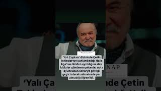 YALI CAPKINI DİZİSİNDE ÇETİN TEKİNDORUN CANLA yalıçapkını viralvideo shortvideo trendingshorts [upl. by Nyleaj]