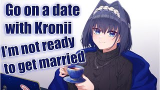 『Kronii will go date with Kronii』 【Kronii not ready to get married】 [upl. by Gaylene]