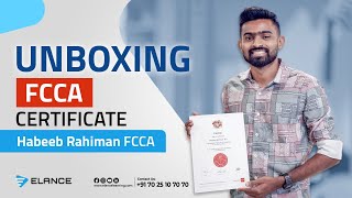 UNBOXING FCCA CERTIFICATE  ACCA HABEEB RAHIMAN FCCA  ELANCE [upl. by Sofer]