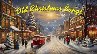 30 minutes of nostalgic Christmas songs of 1930s 1960s [upl. by Midas]