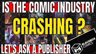 Lets ask a Publisher about the Comic Book Industry Are they worried  Plus a look at BlackBox Comics [upl. by Andeee]