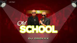 Mix Perreo  Old School 🔥 Regueton Antiguo  Deejay Groxxx [upl. by Nolra451]