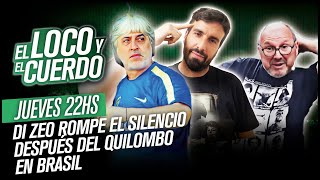 EL LOCO Y EL CUERDO  Episodio 111  EL RAFA DI ZEO DA LA CARA [upl. by Akcirahs376]