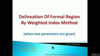 Delineation of formal regions by weighted index method [upl. by Eedahs624]