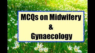 30 MCQs of Midwifery amp Gynaecology [upl. by Atcliffe]