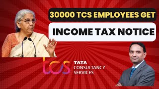 30000 TCS Employees Get Income Tax Notice  Notice Under Section 1431  IT Portal Glitch [upl. by Eselahc]