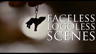 Faceless Scenes ✦ Logoless 2 [upl. by Adniles]