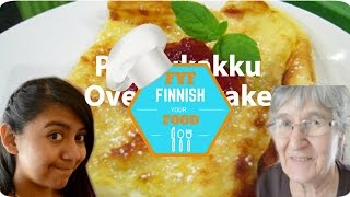 Finnish Oven PancakePannukakku [upl. by Galven381]