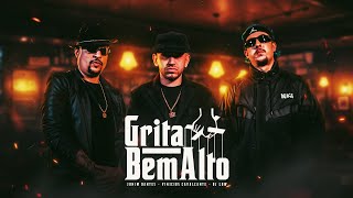 Grita Bem Alto  Vinicius Cavalcante Junim Dantes Dj Low feat Aniton Mc Gw CLIPE OFICIAL [upl. by Rafael]