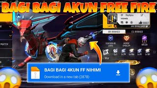 BAGI BAGI AKUN FF SULTAN TERBARU PART 36  NIHIMI FF [upl. by Nnaeinahpets]