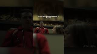 Money heist Season 1 episode 10 Part 372 moneyheist entertainment netflix hollywoodmovies [upl. by Knut]