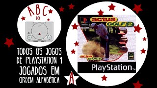 Actua Golf 2  Gameplay comentado em português ABC do PS1 [upl. by Cerelly]