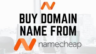 How To Buy A Domain Name From Namecheap  Namecheap Domain Tutorial [upl. by Macrae418]