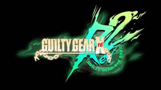 Guilty Gear Xrd Rev 2 Soundtrack  NSFW [upl. by Ahsiugal545]