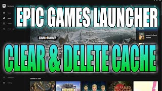 How To Clear Epic Games Launcher Cache On Windows 10 PC  Delete Epic Games Cache Files [upl. by Yllek132]