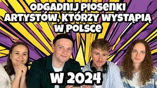 Koncerty 2024 Odgadnij piosenki artystów którzy wystąpią w tym roku w Polsce  Dzikie Ucho [upl. by Annorah358]