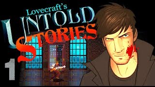 ВОСТОРГ И СТРАХ ОДНОВРЕМЕННО  Lovecrafts Untold Stories прохождение на русском 1 [upl. by Ylrebma]