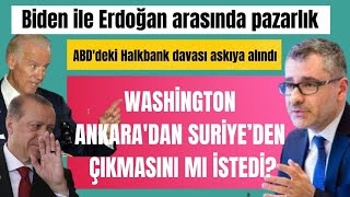 Biden ve Erdoğan arasında pazarlık ABD Ankara’dan Suriye ve Rojava’dan çıkmasını mı istedi [upl. by Oriana]