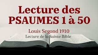 PSAUMES 150 Bible Louis Segond 1910 [upl. by Ahsieki]