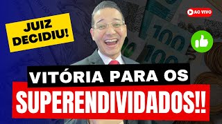 DECISÃO IMPORTANTE SOBRE O SUPERENDIVIDAMENTO [upl. by Ahders]