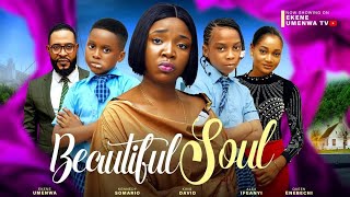 BEAUTIFUL SOUL  NEW MOVIE EKENE UMENWAKENNEDY SAMARIOKING DAVIDS [upl. by Aieki]