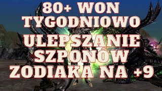 W KOŃCU SIE UDAŁOULEPSZANIE SZPONÓW ZODIAKA NA 9  ZAROBEK 80 WON TYGODNIOWO  PROGRES METIN2PL [upl. by Auhsaj]