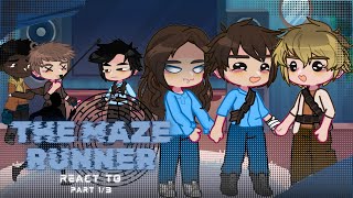 The Maze Runner reacts to future  GCRV  13  VERY RUSHED 🌀🏃 [upl. by Morgan666]