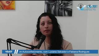 Café com Autoconhecimento com Luciana Salvador e Fabiana Rodrigues  28092024 [upl. by Sprung10]