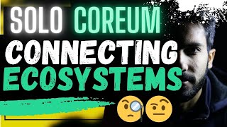 🚨 SOLOGENIC  COREUM CONNECTING ECOSYSTEMS🚨 [upl. by Garrity604]