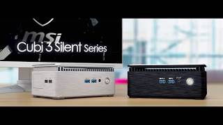 MSI CUBI 3 SILENT S Mini pc  Mini PC  Productvideo Vandenborrebe [upl. by Tychonn445]